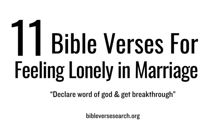 11 Bible Verses for Feeling Lonely in Marriage (Find Hope Today)