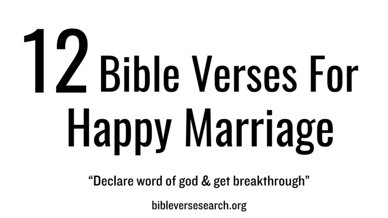 12 Bible Verses for Happy Marriage (Pray Daily for Restoration)