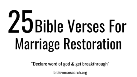 25 Bible Verses for Marriage Restoration (Pray Daily for Healing)