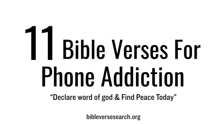 11 Bible Verses for Phone Addiction (Get Freedom )