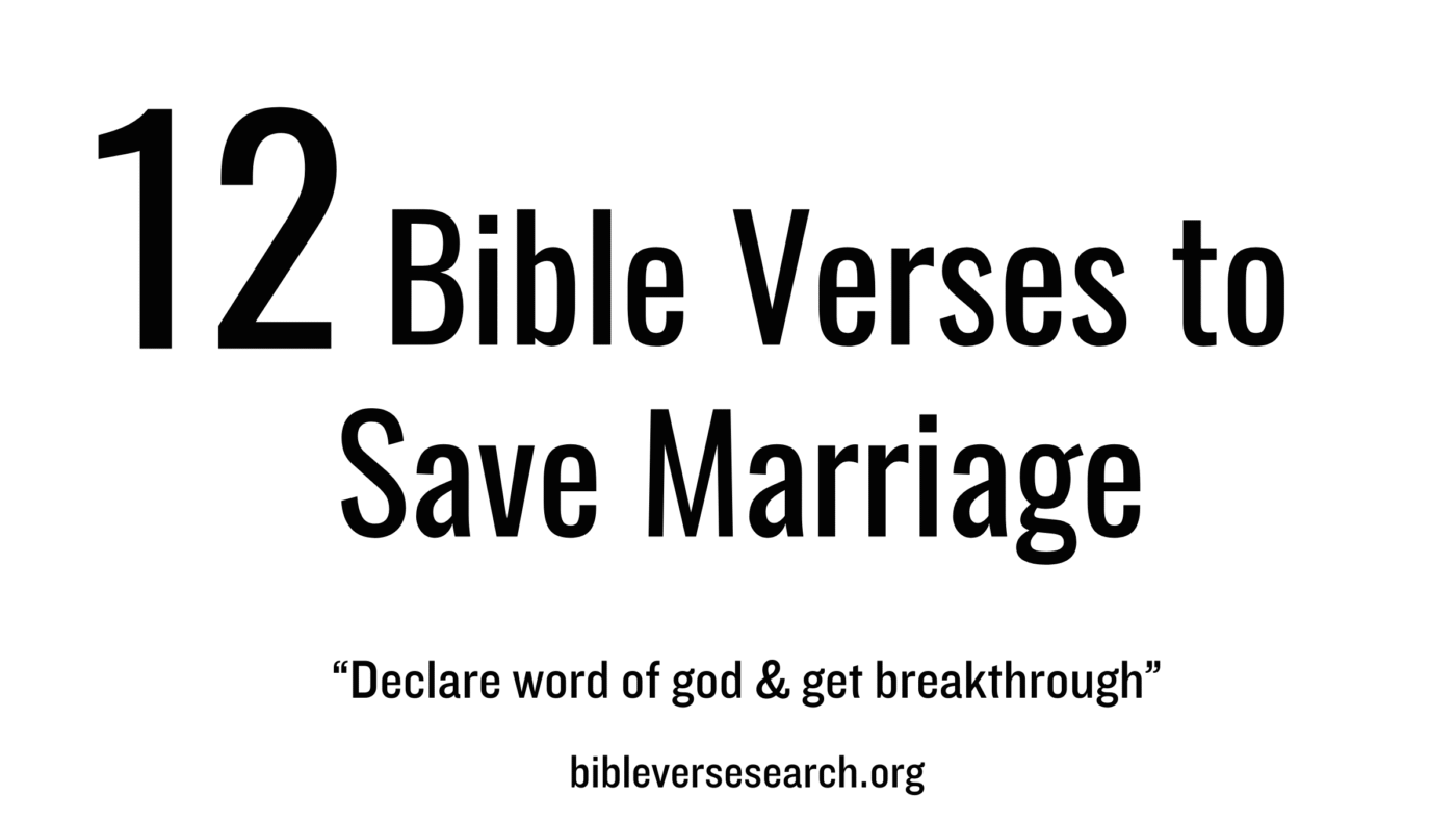 12 Bible Verses to Save Marriage (Pray Right Now)