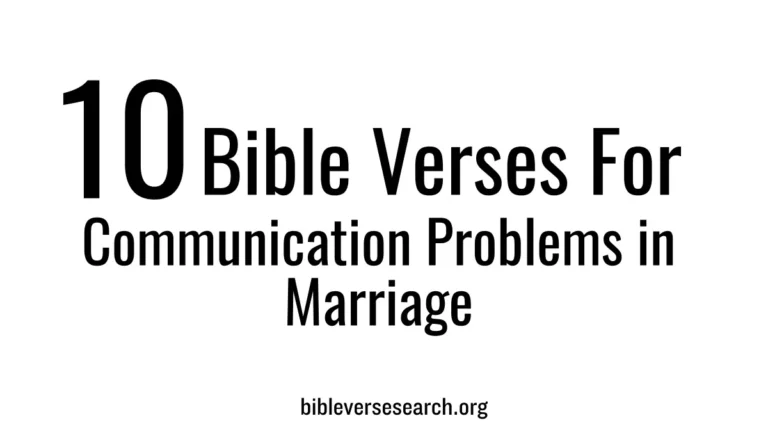 10 Bible Verses for Communication Problems in Marriage