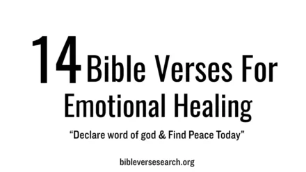 Bible Verses for Emotional Healing
