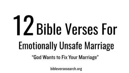 12 Bible Verses for Emotionally Unsafe Marriage
