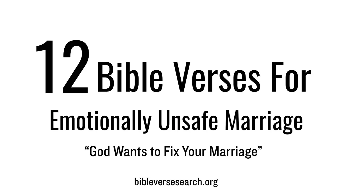 12 Bible Verses for Emotionally Unsafe Marriage