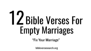 12 Bible Verses for Empty Marriages