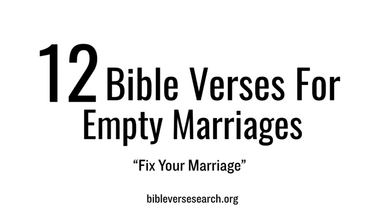 12 Bible Verses for Empty Marriages
