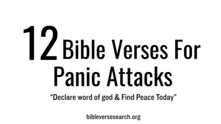 12 Bible Verses for Healing Panic Attacks – Find Calm
