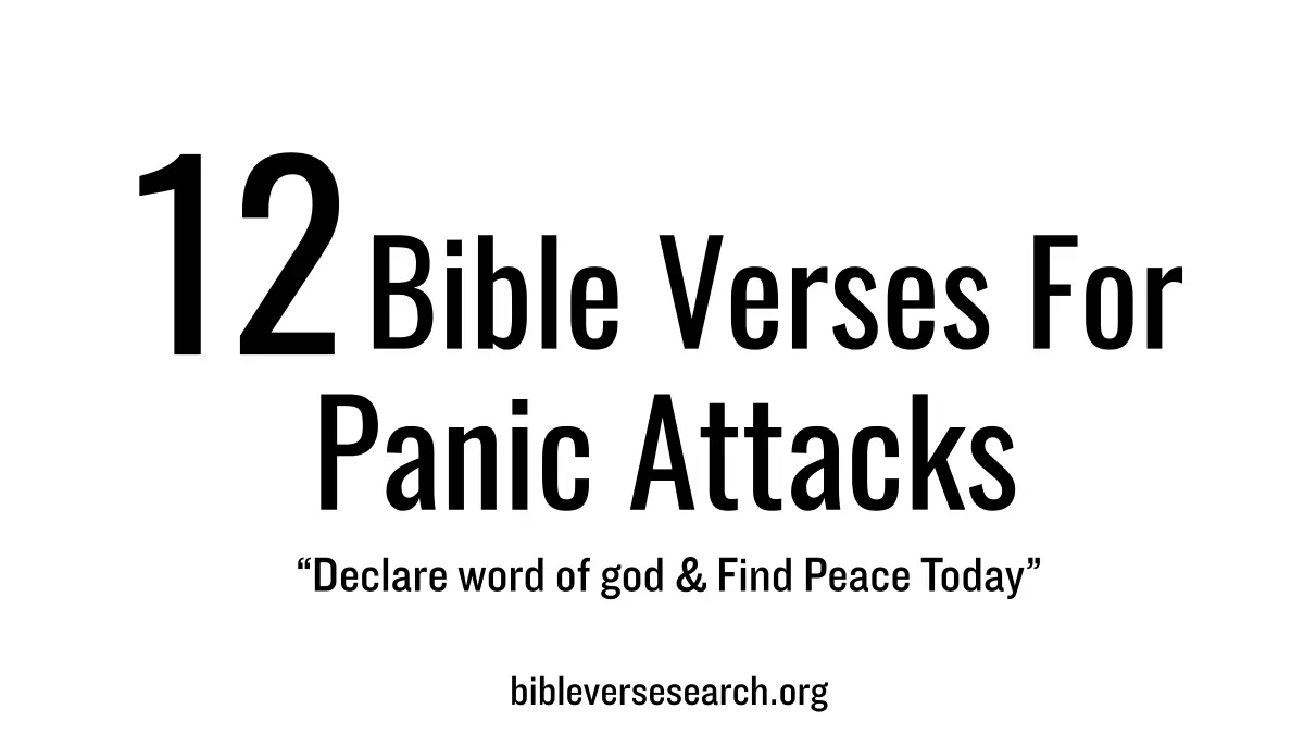 12 Bible Verses for Healing Panic Attacks – Find Calm