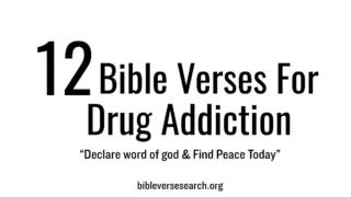 12 Bible Verses for Healing from Drug Addiction – Find Freedom