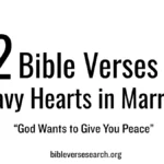 12 Bible Verses for Heavy Hearts in Marriage