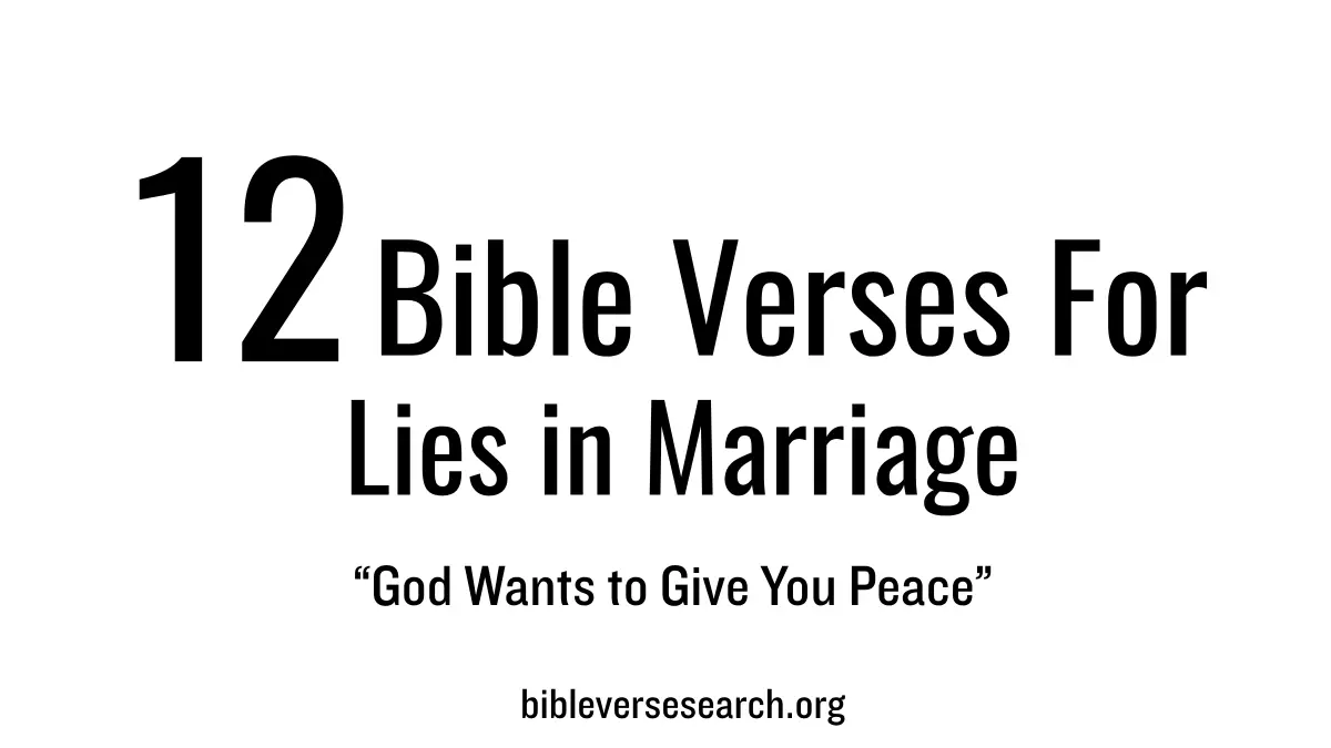 12 Bible Verses for Lies in Marriage