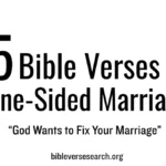 15 Bible Verses for One-Sided Marriage