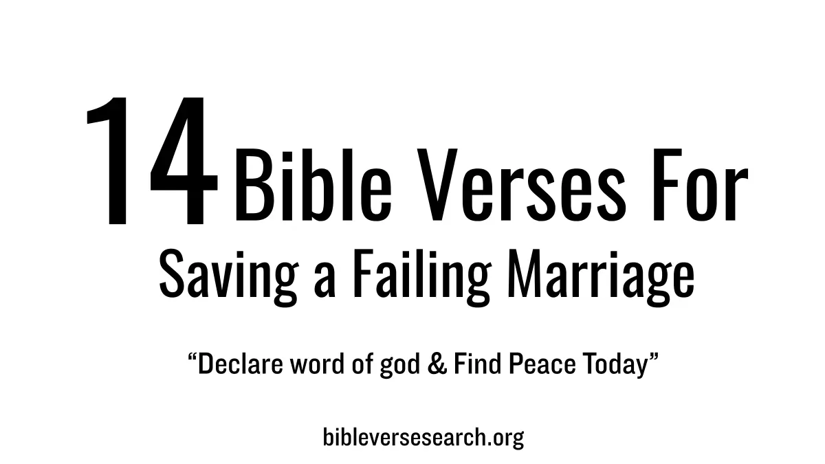 14 Bible Verses for Saving a Failing Marriage