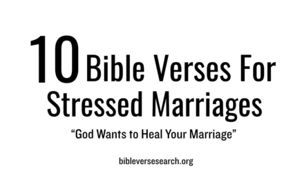 Bible Verses for Stressed Marriages